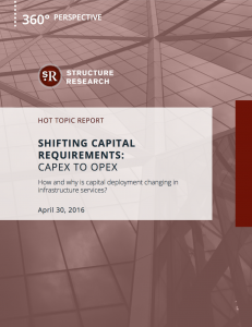 Hot Topic Report: CAPEX to OPEX