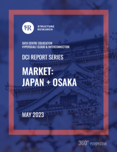 Japan (Tokyo & Osaka) DCI Report 2023: Data Centre Colocation, Hyperscale Cloud & Interconnection