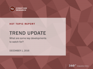 Hot Topic Report: Infrastructure Trends Update