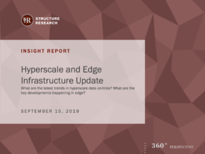 Hyperscale & Edge Infrastructure Update